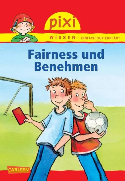 Cover: Pixi Wissen 9: Fairness und Benehmen