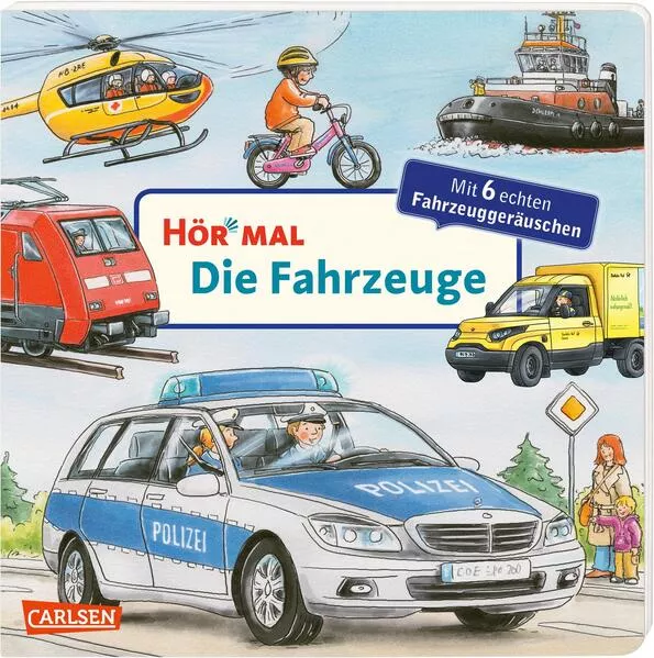 Cover: Hör mal (Soundbuch): Die Fahrzeuge