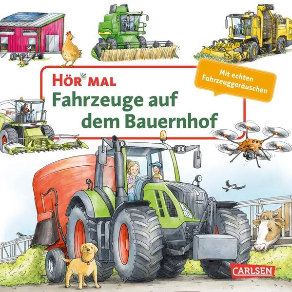 Hör mal (Soundbuch): Fahrzeuge auf dem Bauernhof</a>