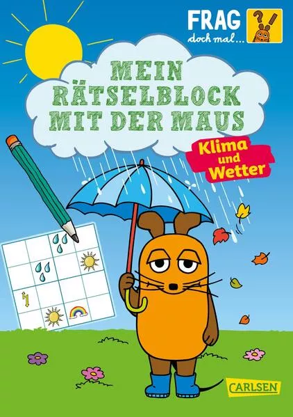 Frag doch mal ... die Maus: Mein Rätselblock mit der Maus - Klima und Wetter</a>