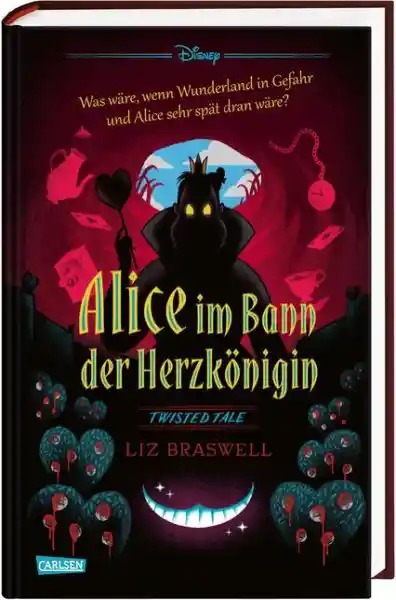 Cover: Disney. Twisted Tales: Alice im Bann der Herzkönigin