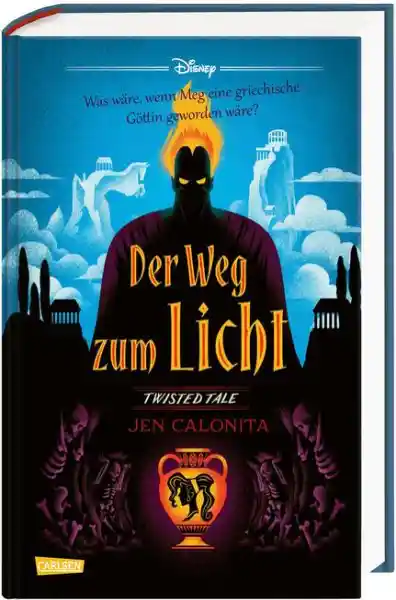 Cover: Disney. Twisted Tales: Der Weg zum Licht (Hercules)