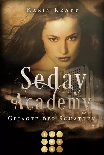 Cover: Gejagte der Schatten (Seday Academy 1)