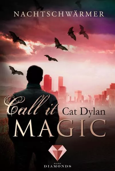 Cover: Call it magic 1: Nachtschwärmer