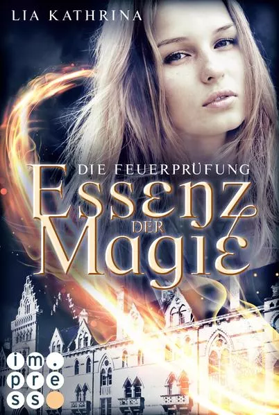 Cover: Essenz der Magie 2: Die Feuerprüfung