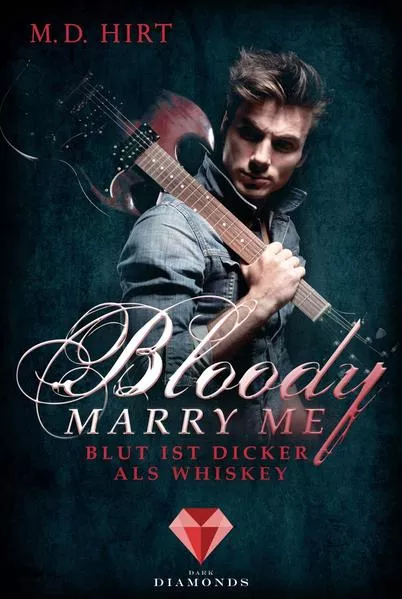 Bloody Marry Me 1: Blut ist dicker als Whiskey</a>