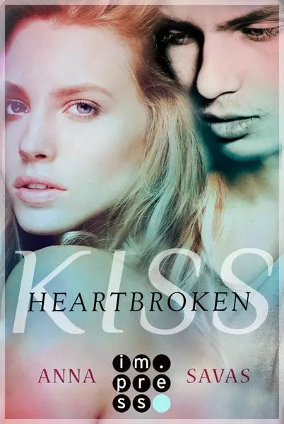 Cover: Heartbroken Kiss. Seit du gegangen bist