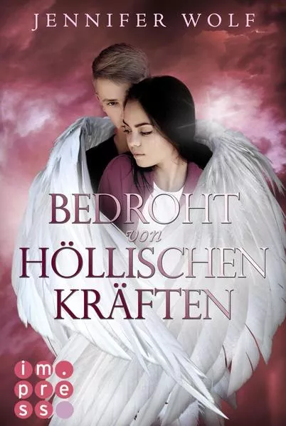Cover: Bedroht von höllischen Kräften (Die Engel-Reihe 2)
