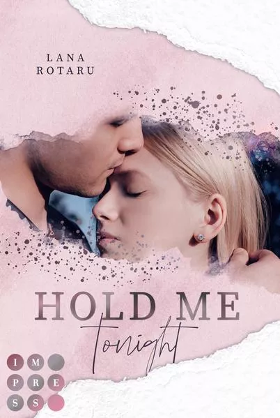 Cover: Hold Me Tonight (Crushed-Trust-Reihe 2)