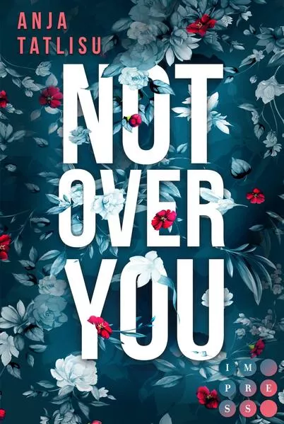 Cover: Not Over You