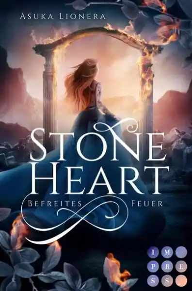 Cover: Stoneheart 2: Befreites Feuer
