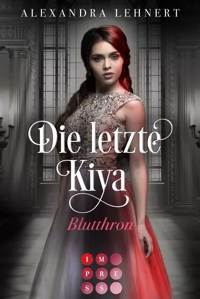 Cover: Die letzte Kiya 3: Blutthron