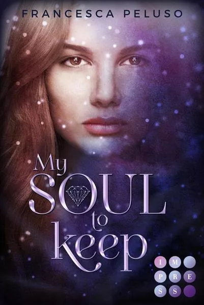 Cover: My Soul to Keep (»Shadow Wish«-Reihe 2)