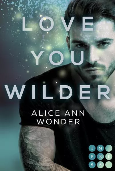 Cover: Love You Wilder (Tough-Boys-Reihe 2)