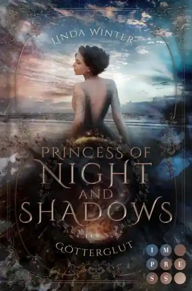 Cover: Princess of Night and Shadows. Götterglut