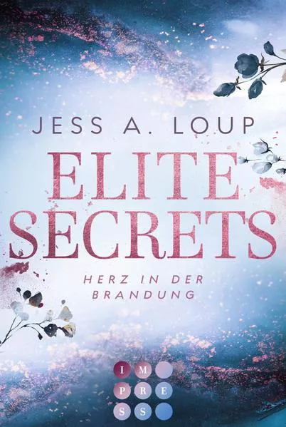 Cover: Elite Secrets. Herz in der Brandung