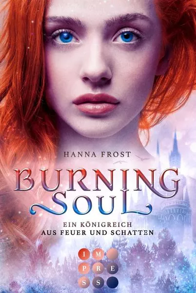 Cover: Burning Soul (Ein Königreich aus Feuer und Schatten 1)
