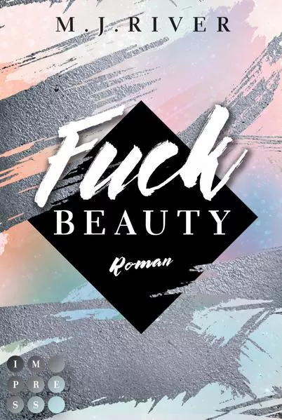 Cover: Fuck Beauty (Fuck-Perfection-Reihe 2)