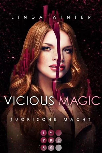 Cover: Vicious Magic: Tückische Macht (Band 3)