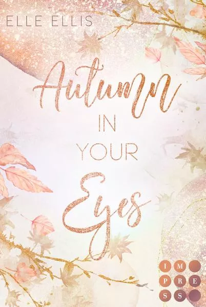 Cover: Autumn In Your Eyes (Cosy Island 1)