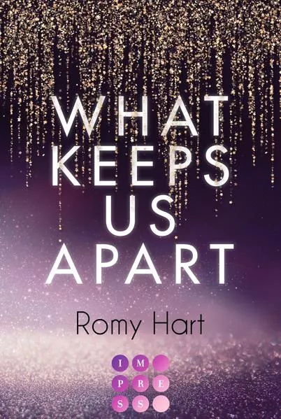 What Keeps Us Apart (Glitter Love 1)</a>