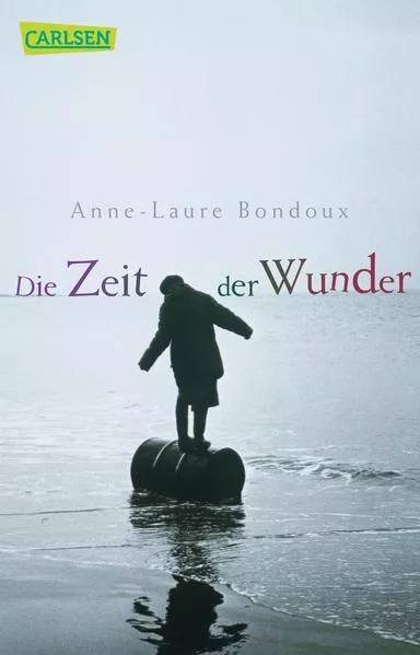 Cover: Die Zeit der Wunder