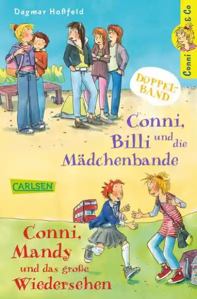 Cover: Conni & Co: Conni & Co Doppelband: Conni, Billi und die Mädchenbande / Conni, Mandy und das große Wiedersehen