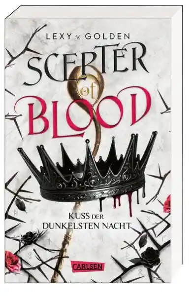 Cover: Scepter of Blood. Kuss der dunkelsten Nacht (Scepter of Blood 1)