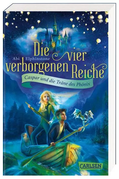 Cover: Die vier verborgenen Reiche 1: Caspar und die Träne des Phönix