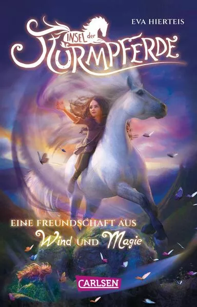 Cover: Insel der Sturmpferde 1: Eine Freundschaft aus Wind und Magie