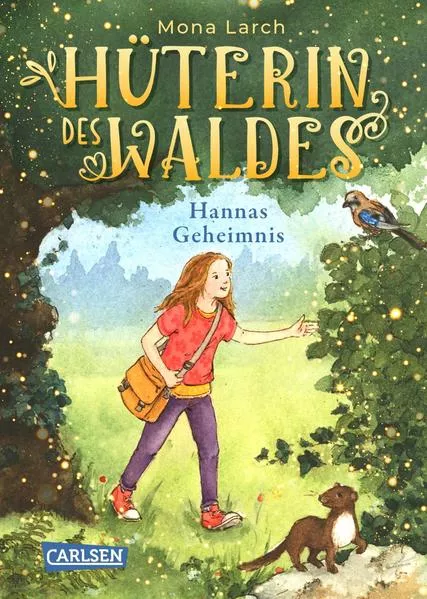 Cover: Hüterin des Waldes 1: Hannas Geheimnis
