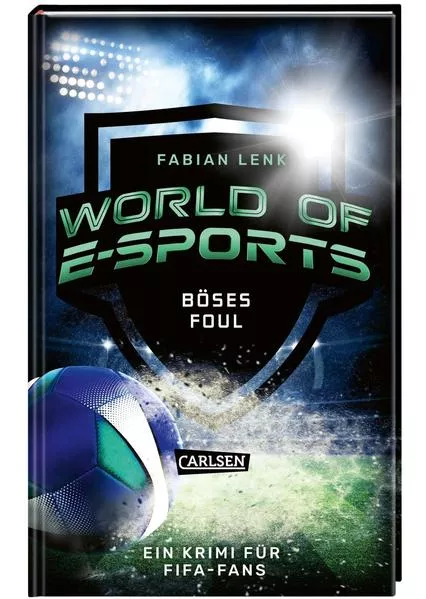 Cover: World of E-Sports: Böses Foul