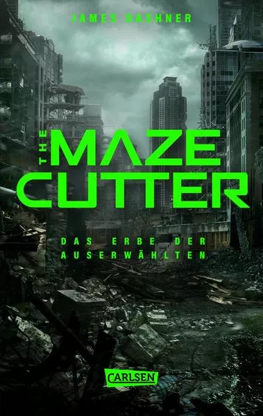 Cover: The Maze Cutter - Das Erbe der Auserwählten