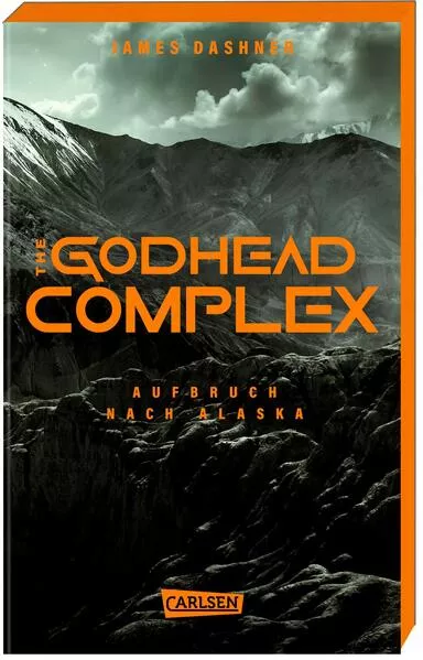 Cover: The Godhead Complex - Aufbruch nach Alaska (The Maze Cutter 2)