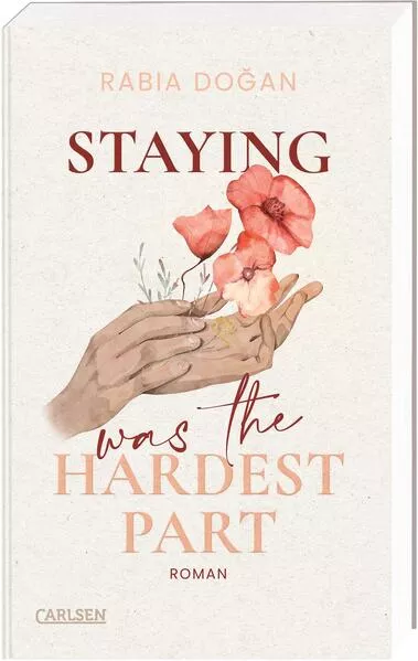 Cover: Staying Was The Hardest Part (Hardest Part 1)