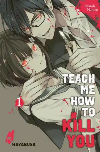 Cover: Teach me how to Kill you 1