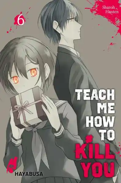 Cover: Teach me how to Kill you 6