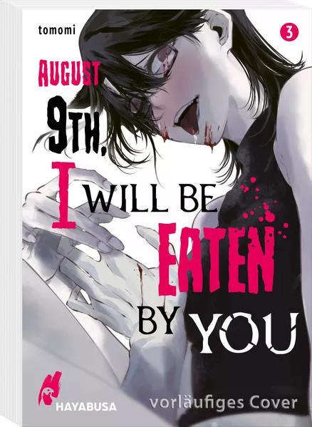 Cover: August 9th, I will be eaten by you 3