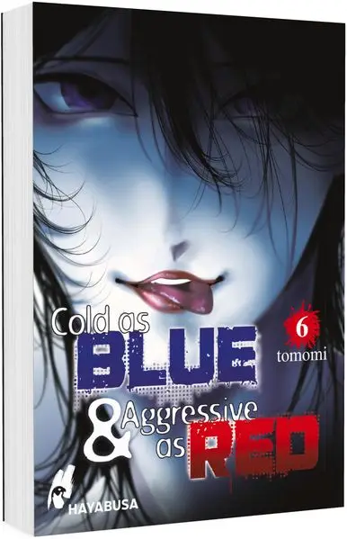 Cover: Cold as Blue & Aggressive as Red 6