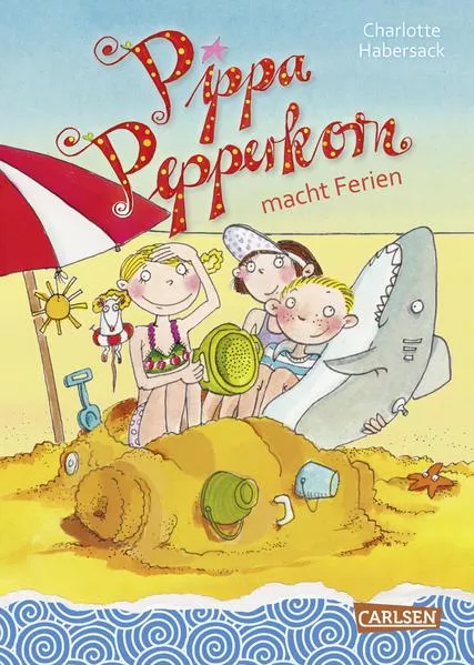 Cover: Pippa Pepperkorn 8: Pippa Pepperkorn macht Ferien