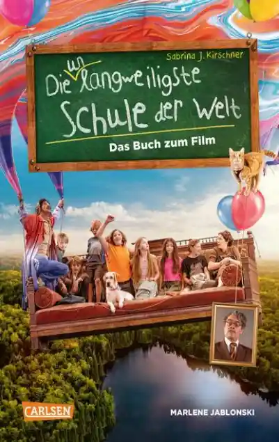 Cover: Die unlangweiligste Schule der Welt 1: Das Buch zum Film