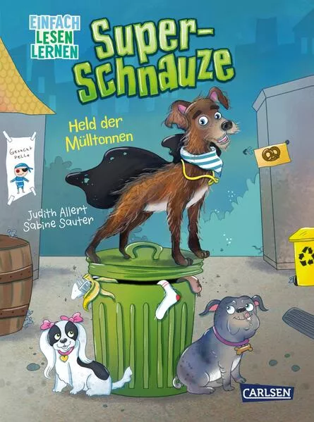Cover: Super-Schnauze: Held der Mülltonnen