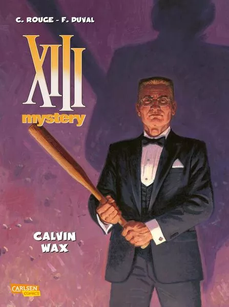 XIII Mystery 10: Calvin Wax</a>