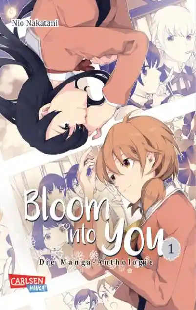 Cover: Bloom into you: Anthologie 1