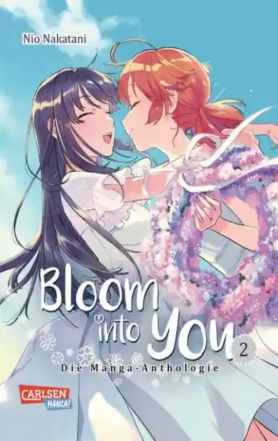 Cover: Bloom into you: Anthologie 2