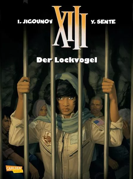 Cover: XIII 21: Der Lockvogel