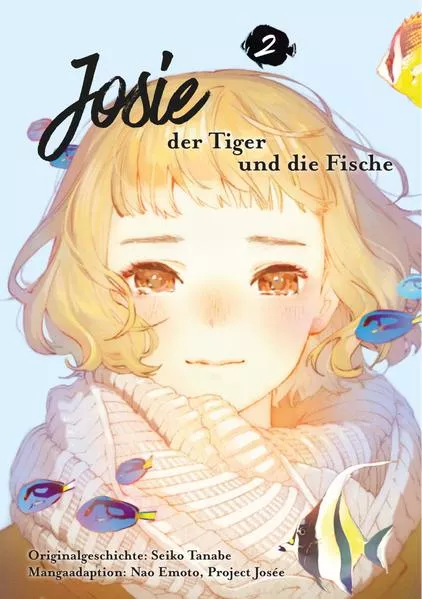 Cover: Josie, der Tiger und die Fische 2