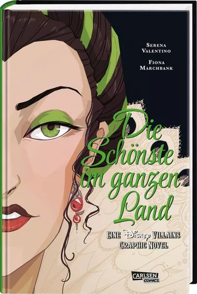 Cover: Disney Villains Graphic Novels: Die Schönste im ganzen Land