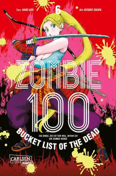 Cover: Zombie 100 – Bucket List of the Dead 6