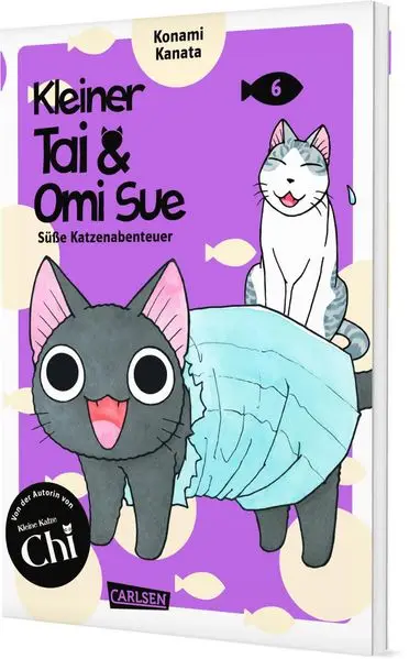 Kleiner Tai & Omi Sue - Süße Katzenabenteuer 6